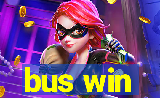 bus win