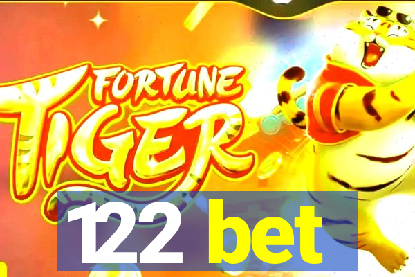 122 bet