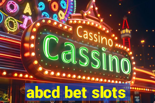abcd bet slots