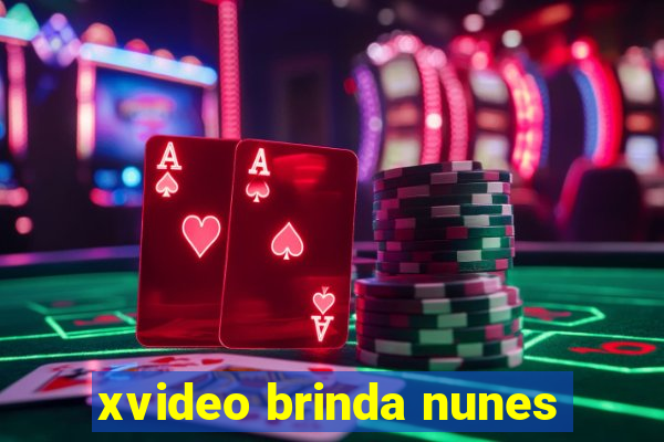 xvideo brinda nunes