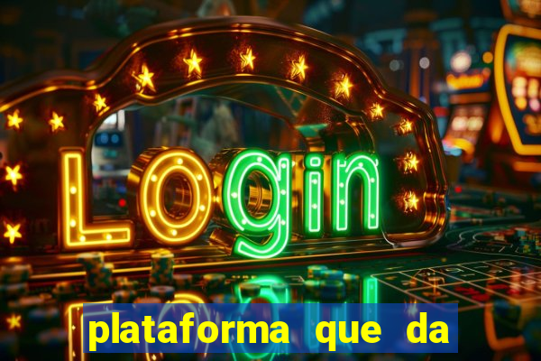 plataforma que da bonus no cadastro e saca no free