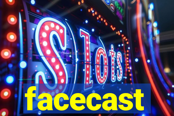 facecast