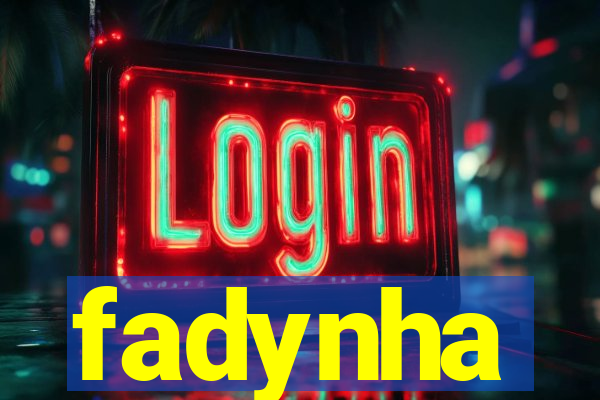 fadynha