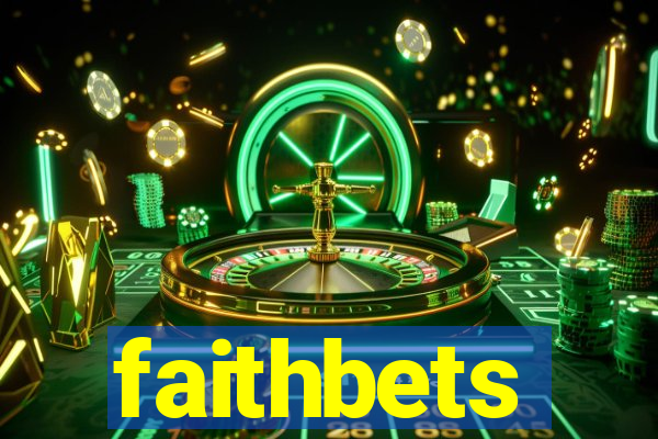 faithbets