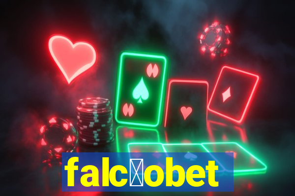 falc茫obet