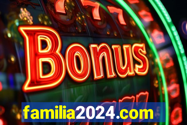 familia2024.com
