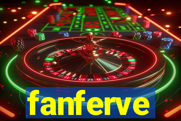 fanferve