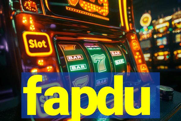 fapdu