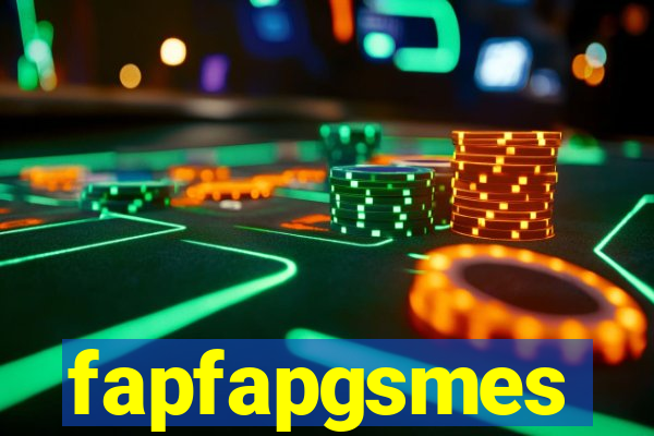 fapfapgsmes