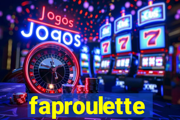 faproulette