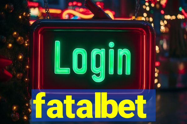 fatalbet