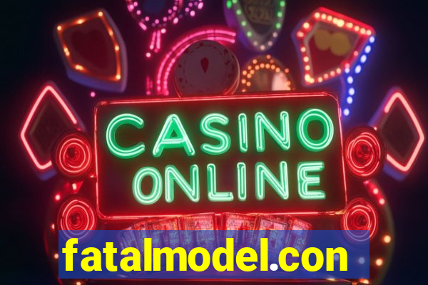 fatalmodel.con
