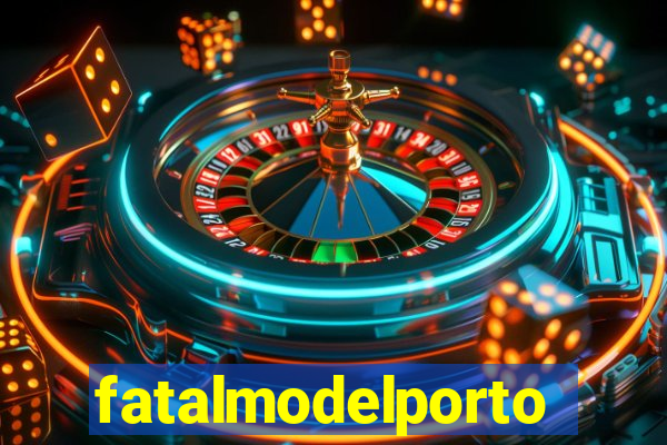 fatalmodelportoseguro