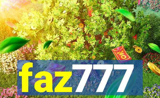 faz777