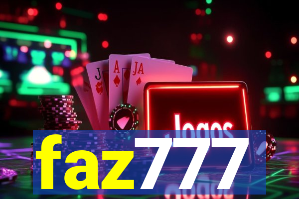 faz777