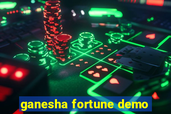 ganesha fortune demo