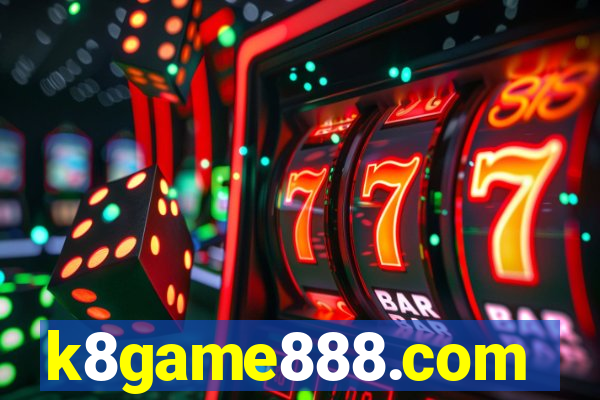 k8game888.com