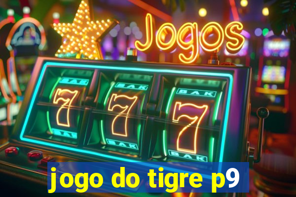 jogo do tigre p9