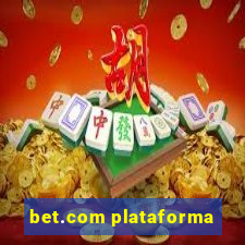 bet.com plataforma