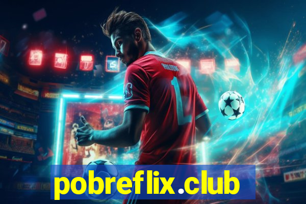 pobreflix.club
