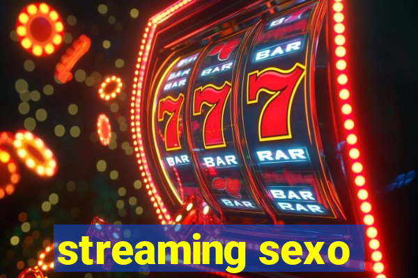 streaming sexo