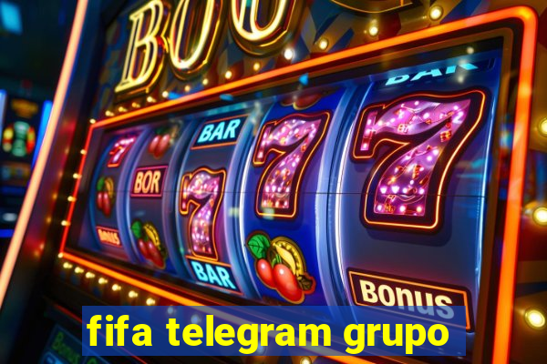 fifa telegram grupo