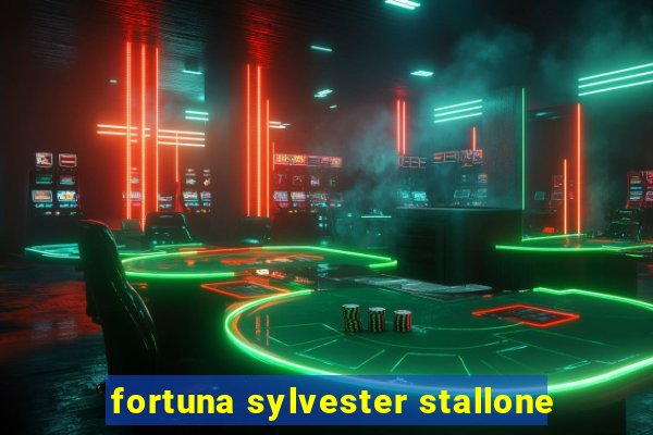 fortuna sylvester stallone