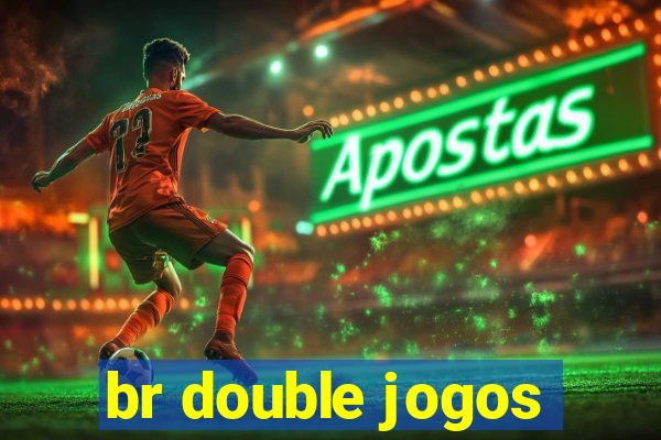 br double jogos