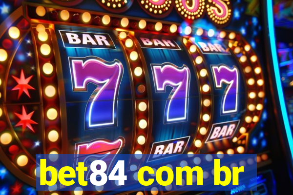 bet84 com br