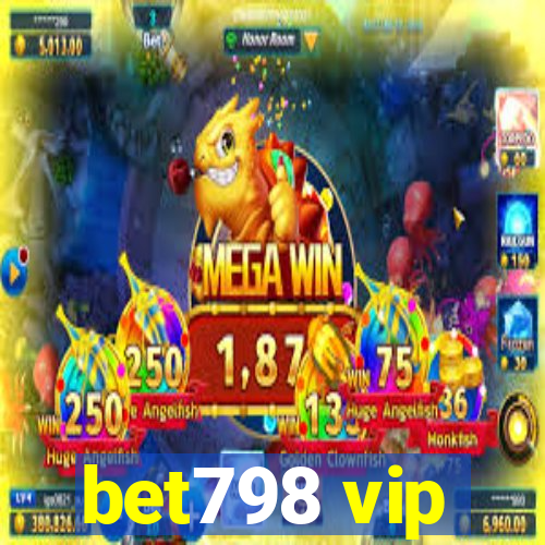 bet798 vip