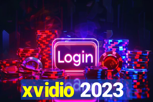 xvidio 2023
