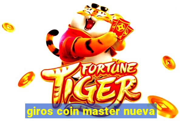 giros coin master nueva
