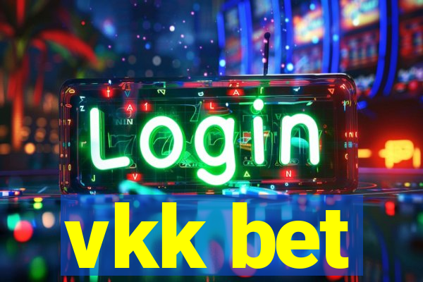 vkk bet