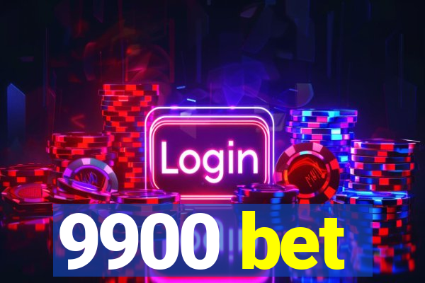 9900 bet