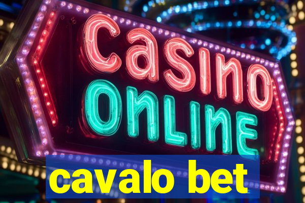 cavalo bet