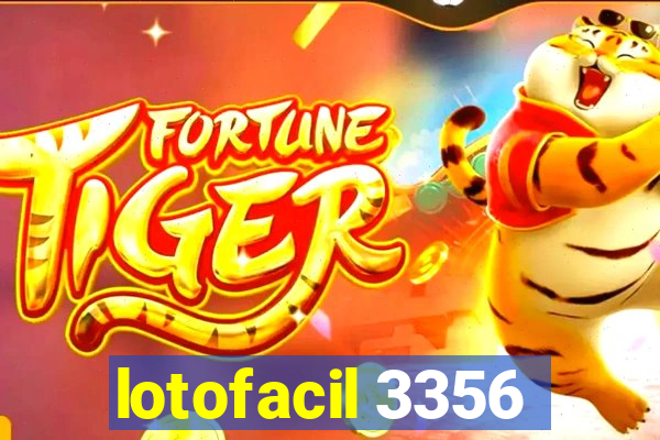 lotofacil 3356