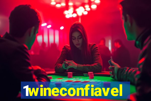 1wineconfiavel