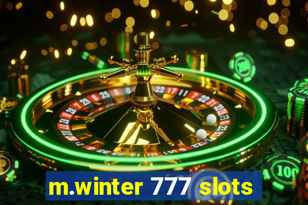 m.winter 777 slots