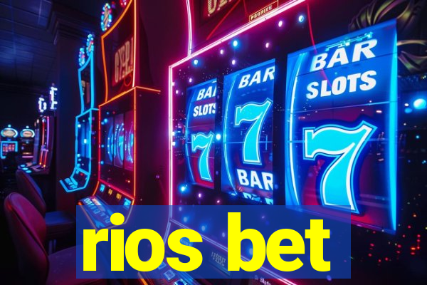 rios bet