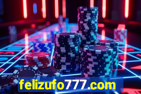 felizufo777.com