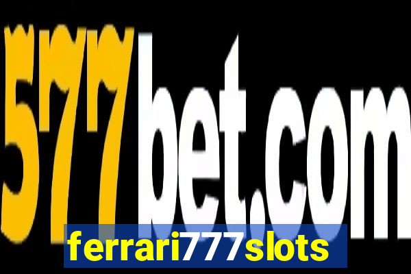 ferrari777slots.com