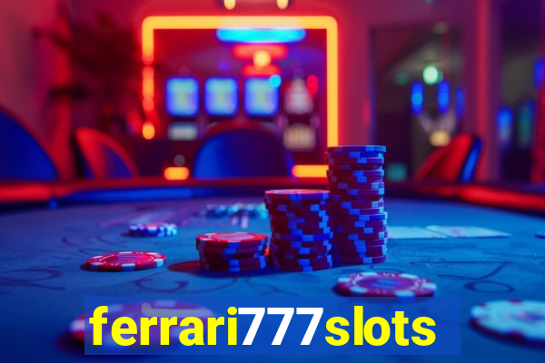 ferrari777slots.com