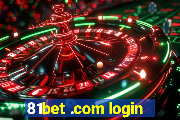 81bet .com login