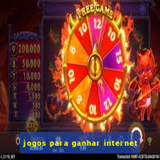 jogos para ganhar internet