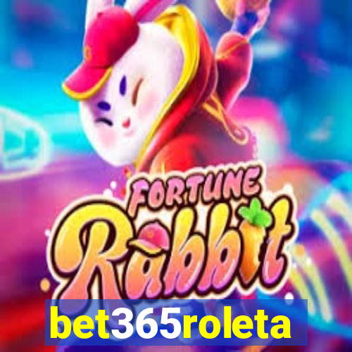 bet365roleta