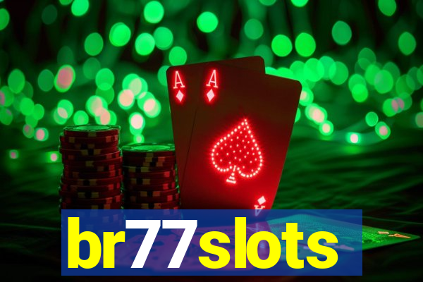 br77slots