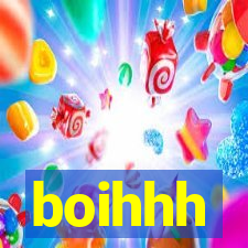boihhh