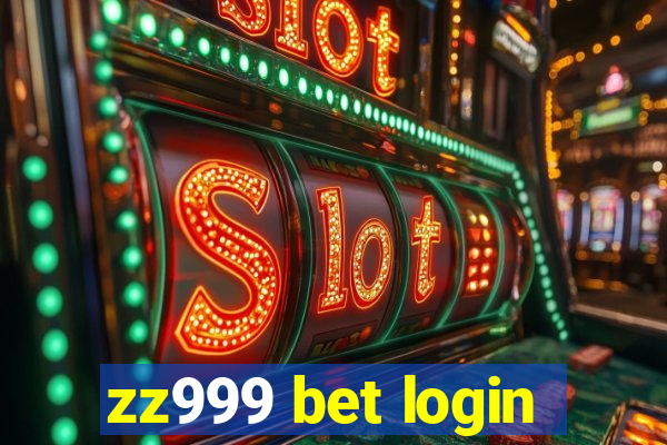 zz999 bet login