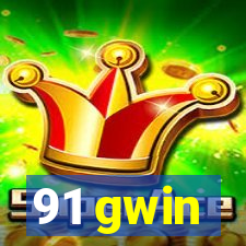 91 gwin