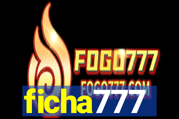 ficha777